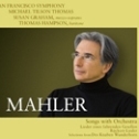 Mahler Songs with Orchestra!