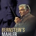 Bernstein’s Mahler